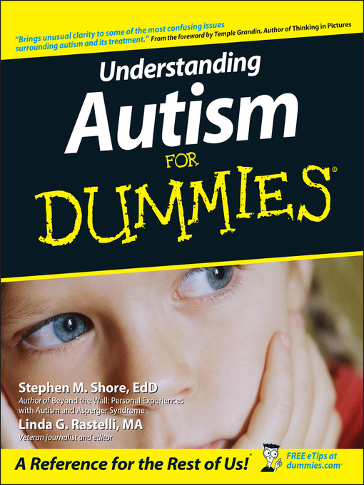 Title details for Understanding Autism For Dummies by Stephen Shore - Available